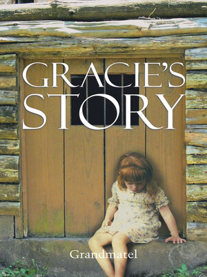 cover image of GRACIE'S STORY